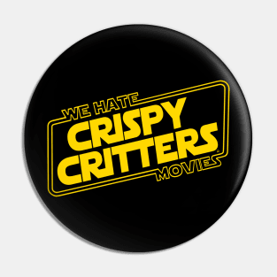 Crispy Critters (Yellow) Pin