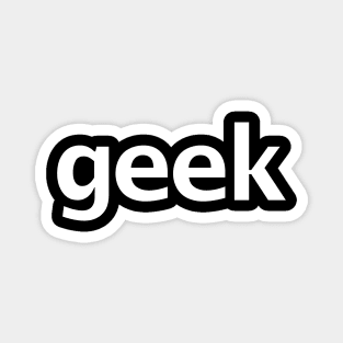 Geek Typography White Text Magnet