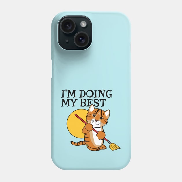 Doing My Best Tiger Cleaning Phone Case by Sue Cervenka