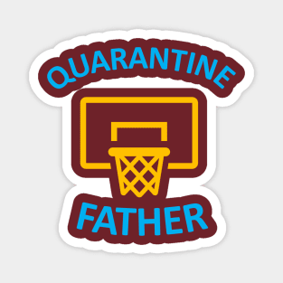 Quarantine Father Magnet