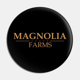 Magnolia Farms Pin