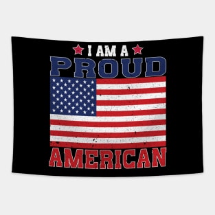 I am a Proud American US Flag Patriotic Design Tapestry