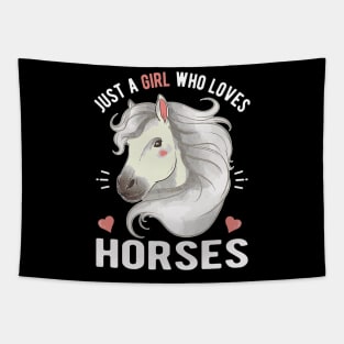 Just A Girl Who Loves Horses Tapestry