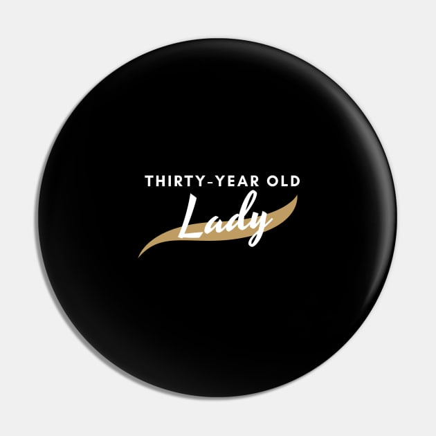 Thirty-year old Lady Pin by Akea Art