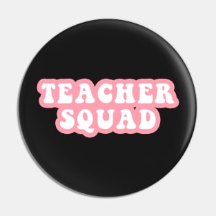 Teacher Squad Pin