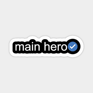 Verified Main Hero (White Text) Magnet