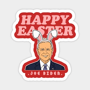 Joe biden happy easter Magnet