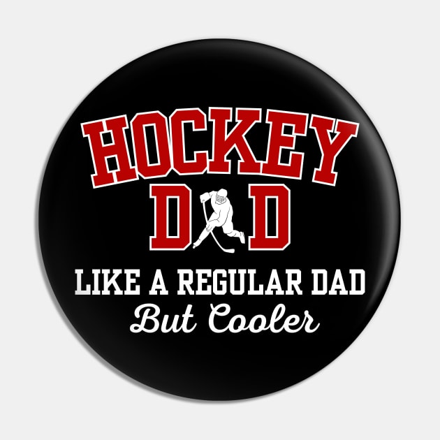 Hockey Dad Pin by Illustradise