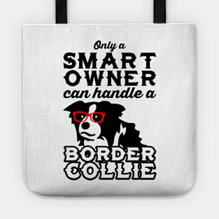 Smart Owner, Smart Dog Tote