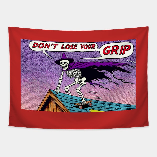 Don't Lose Your Grip Tapestry by OldSchoolRetro