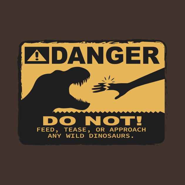 Danger! Do Not Feed Dinosaurs - TRex Variant by CubeRider