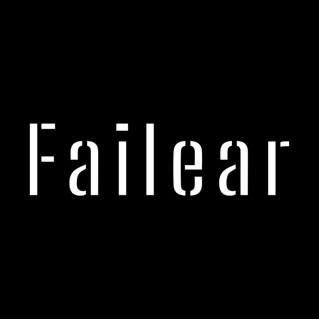 Misspelled Failure by Trashy_design