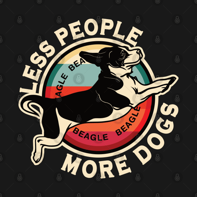 Beagle Less People More Dogs by RadStar