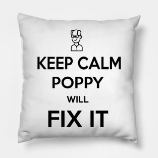 POPPY WILL FIX IT Pillow