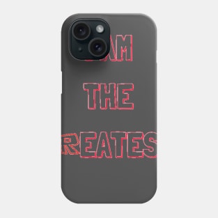 Roblox I Am The Greatest Shirt Phone Case