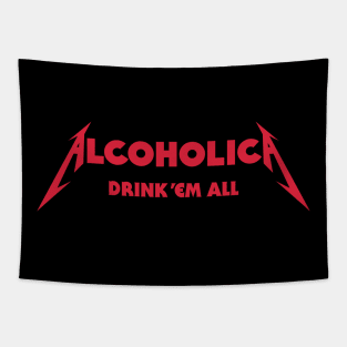 Alcoholica drink em all heavy metal album metalhead beer lover Tapestry