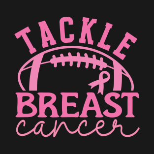 Tackle Breast Cancer Football Breast Cancer Awareness Pink Ribbon T-Shirt