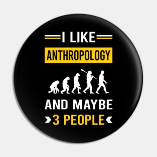 3 People Anthropology Anthropologist Pin