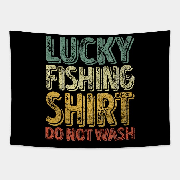 Lucky Fishing Do Not Wash Fisherman Christmas Tapestry by kasperek