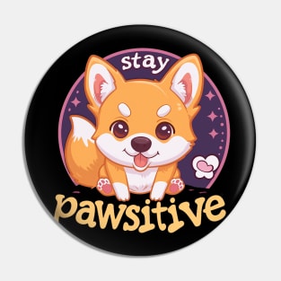 stay pawsitive Pin