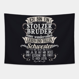 Stolzer Brunder einer wundervollen Schwester Tapestry