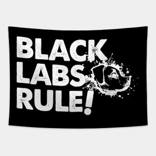 'Black Labs Rule!' Funny Labrador Dog Tapestry