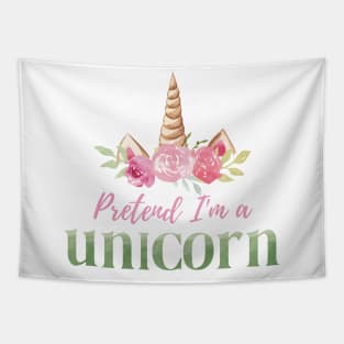 Pretend I'm A Unicorn - Girly Watercolor Pastel Halloween Costume Tapestry