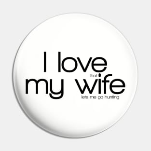 I Love My Wife Pin