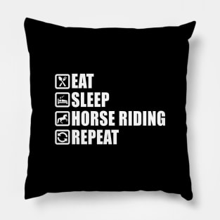 Eat Sleep Horse Riding - Horseback Equestrian Gift Pillow