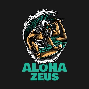 ALOHA ZEUS T-Shirt