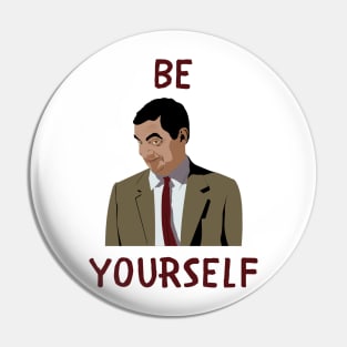 Be yourself Pin