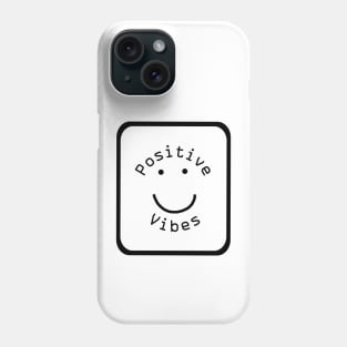 Positivity Vibes Smiley Face Sign Phone Case