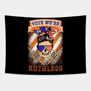 Vote We're Ruthless Tapestry