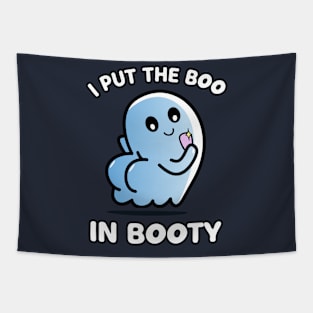 I Put The Boo In Booty Tapestry