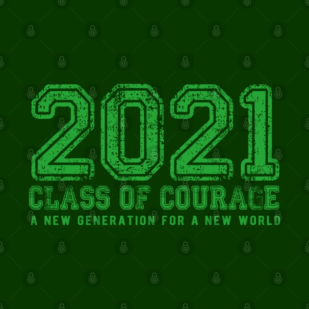 2021 Class of Courage in Green by Jitterfly