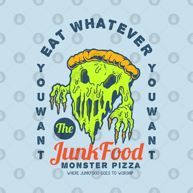 Eat Whatever by Dark Planet Tees