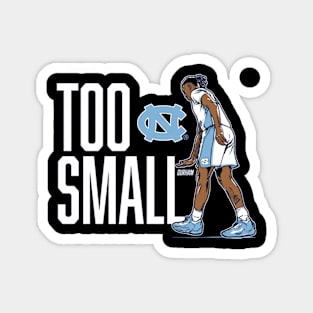 Armando Bacot Too Small Magnet