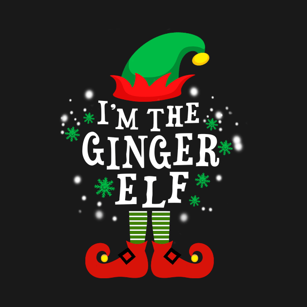 I'm The ginger Elf funny Christmas by DexterFreeman