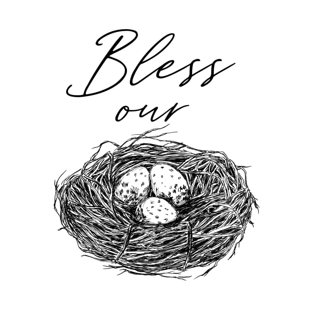 Bless Our Nest by rachelsfinelines