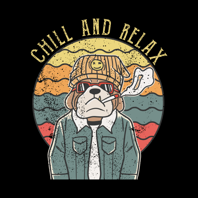 Chill  and Relax Funny and Retro Vintage Bulldog by admeral