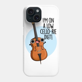 I'm On A Low Cello-rie Diet Cute Cello PUn Phone Case