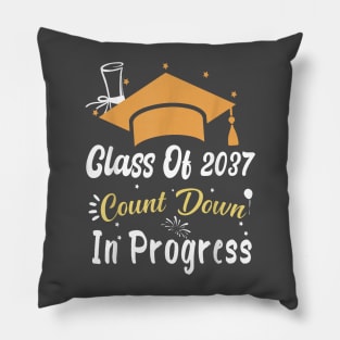 Class Of 2037 Count Down In Progress Future Graduation 2037 Pillow