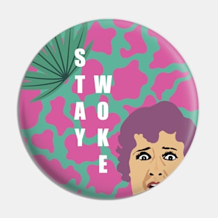 Stay Woke Pin