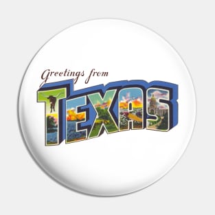 Greetings from Texas Pin