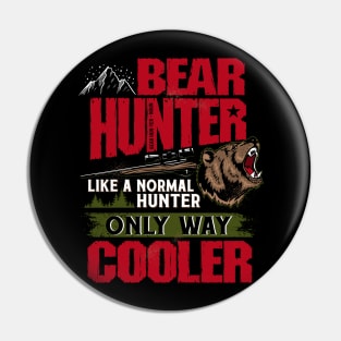 Bear Hunting Pin