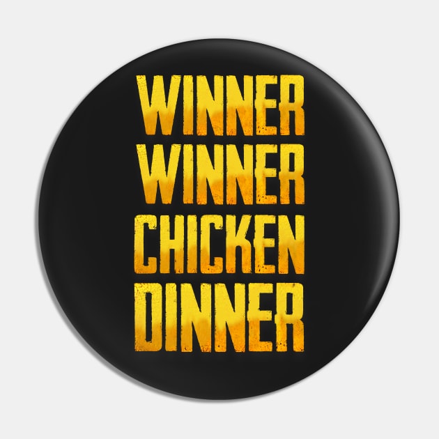 Winner Winner Chicken Dinner Pin by ciyoriy