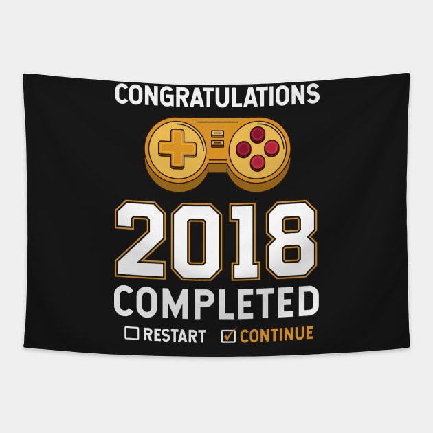 2018 Completed Video Game Funny T-shirt Tapestry by TeeLovely