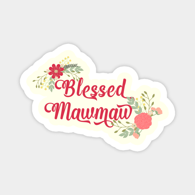 Blessed MawMaw Floral Christian Grandma Gift Magnet by g14u