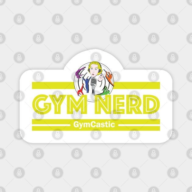 Gym Nerd (yellow) Magnet by GymCastic
