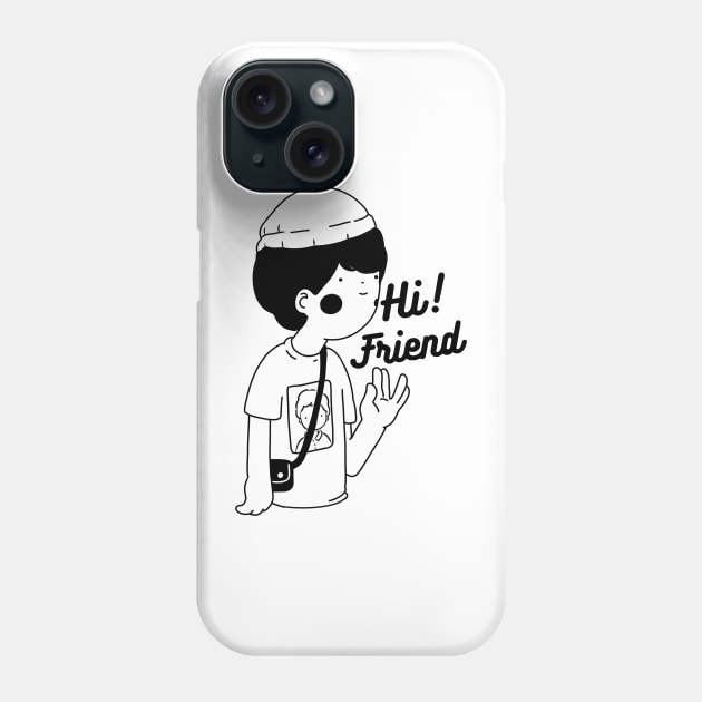 HI FRIEND Phone Case by hand.xyz